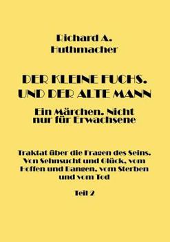 Paperback Der Kleine Fuchs. Und der Alte Mann, Teil 2 [German] Book