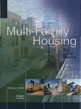 Hardcover Multi-Family Housing: The Art of Sharing Book