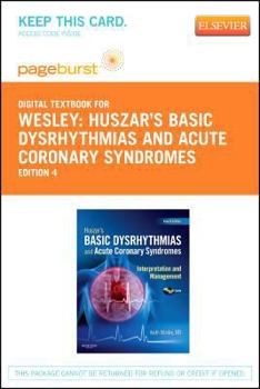 Hardcover Huszar's Basic Dysrhythmias and Acute Coronary Syndromes - Text and Pocket Guide - Elsevier eBook on Vitalsource (Retail Access Card): Interpretation Book