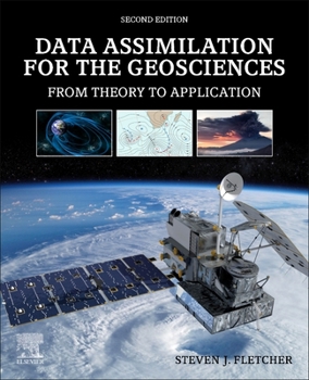 Paperback Data Assimilation for the Geosciences: From Theory to Application Book
