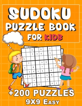 Paperback Sudoku puzzle book for kids: Over 200 Easy Sudoku Puzzles for kids, Easy 9x9 Sudoku with answers Book