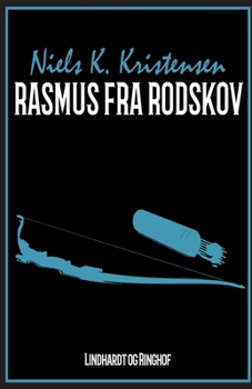 Paperback Rasmus fra Rodskov [Danish] Book