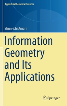 Hardcover Information Geometry and Its Applications Book