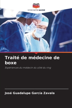 Paperback Traité de médecine de boxe [French] Book