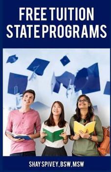 Paperback FREE Tuition: State Programs Book