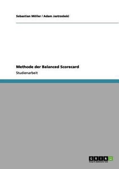 Paperback Methode der Balanced Scorecard [German] Book