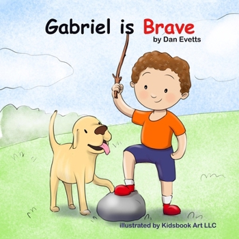 Paperback Gabriel is Brave Book