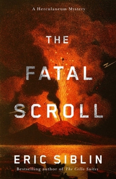 Paperback The Fatal Scroll: A Herculaneum Mystery Book