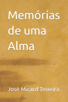 Paperback Memórias de uma Alma [Portuguese] Book