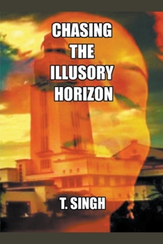 Paperback Chasing the Illusory Horizon Book