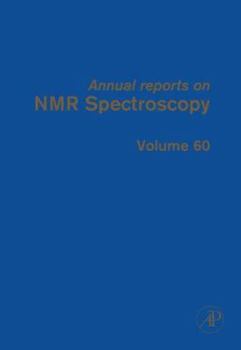 Annual Reports on NMR Spectroscopy, Volume 60
