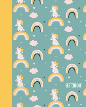 Sketchbook: Fun Blank Journal for Creativity, Drawing, Sketching, and Doodling | Happy Unicorn and Rainbows Pattern Cover Design in Teal Green