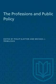 Paperback The Professions and Public Policy Book