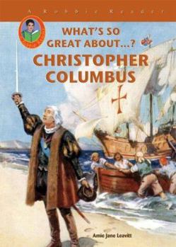 Christopher Columbus (Robbie Readers) (Robbie Readers) - Book  of the What's So Great About...?