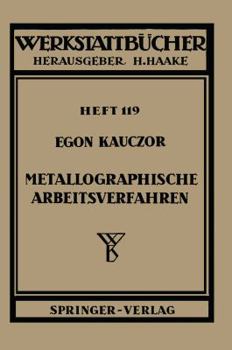 Paperback Metallographische Arbeitsverfahren [German] Book