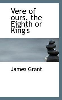 Paperback Vere of Ours, the Eighth or King's Book