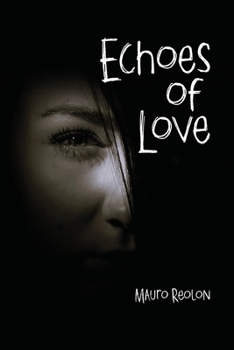 Paperback Echoes of Love Book