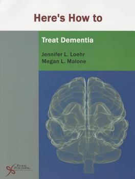 Paperback Here's How to Treat Dementia Book