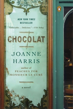 Chocolat - Book #1 of the Chocolat