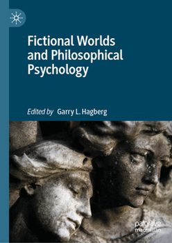Fictional Worlds and Philosophical Psychology