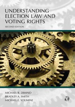 Paperback Understanding Election Law and Voting Rights (Understanding Series) Book
