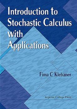 Hardcover Introduction to Stochastic Calculus with Applications Book