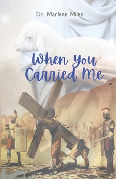 When You Carried Me: Finish the Work