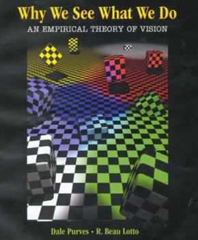 Paperback Why We See What We Do: An Empirical Theory of Vision Book