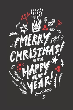 Merry Christmas journal Notebook: Perfect Christmas Gifts For Mom Funny ( Size 6 X 9 ) Design with  Merry Christmas Lettering On A Black Background