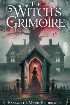 The Witch's Grimoire (Occult & Supernatural)
