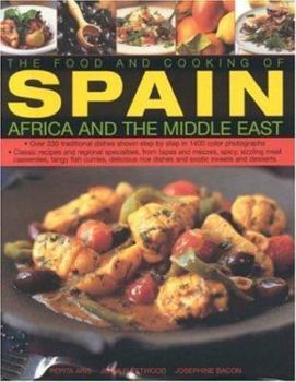 Hardcover The Food and Cooking of Spain, Africa and the Middle East: Book
