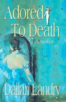 Paperback Adored to Death Book