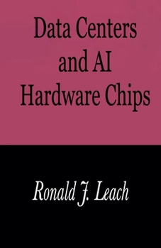Paperback Data Centers and AI Hardware Chips Book