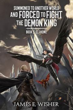 Hardcover Elfhome (Summoned To Another World And Forced To Fight The Demon King) Book