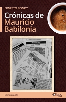 Paperback Cronicas de Mauricio Babilonia [Spanish] Book