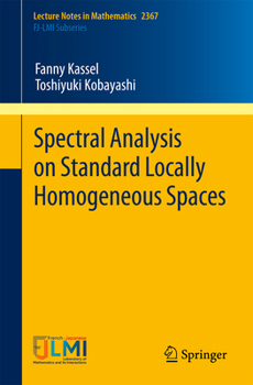 Hardcover Spectral Analysis on Standard Locally Homogeneous Spaces Book