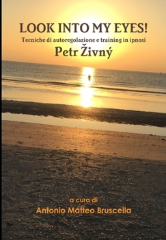 Hardcover Look into my Eyes [Italian] Book