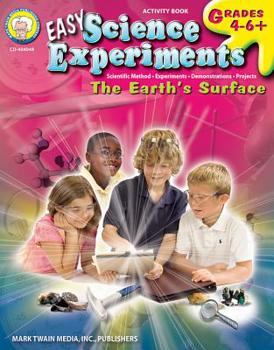 Paperback Easy Science Experiments, Grades 4 - 8: The Earth's Surface Book