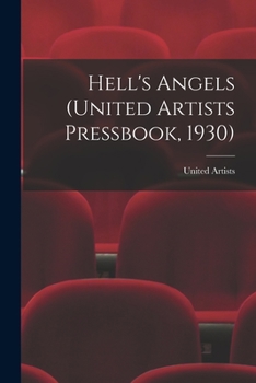 Paperback Hell's Angels (United Artists Pressbook, 1930) Book