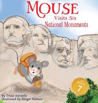 Hardcover Mouse Visits Six National Monuments [Large Print] Book