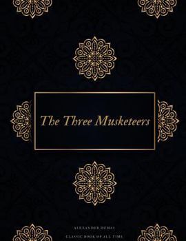 Paperback The Three Musketeers: FreedomRead Classic Book