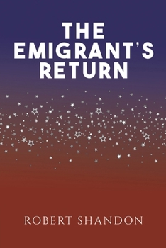 Paperback The Emigrant's Return Book