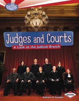 Library Binding Judges and Courts: A Look at the Judicial Branch Book