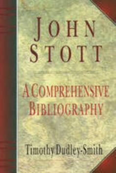 Paperback John Stott: A Comprehensive Bibliography Book