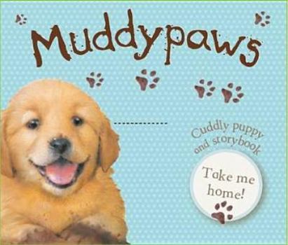 Paperback Muddypaws: Book and Soft Toy Book