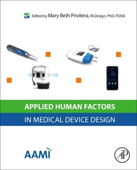 Paperback Applied Human Factors in Medical Device Design Book