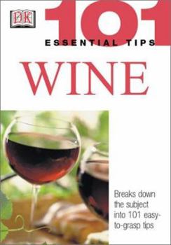 Paperback 101 Essential Tips: Wine Book