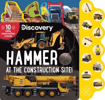 Board book Discovery: Hammer at the Construction Site! Book