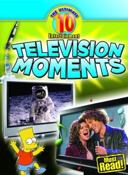 Television Moments - Book  of the Ultimate 10: Entertainment
