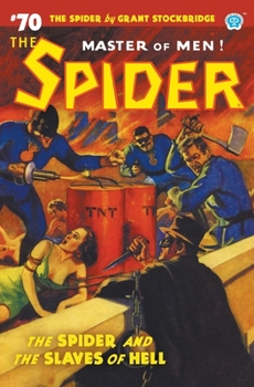 Paperback The Spider #70: The Spider and the Slaves of Hell Book